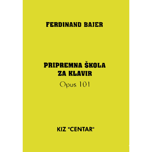 Pripremna škola za klavir - Ferdinand Bajer